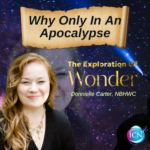 You’d Prioritize It In Apocalypse! Why Not Now? – Donnielle Carter