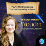 You’re Not Comparing. You’re Competing To Lose. – Donnielle Carter